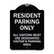 Signmission Parking Resident Parking Only All Visitors Must Use Designated Visitors Parking Area, BW-1824-23357 A-DES-BW-1824-23357 - alternate 1